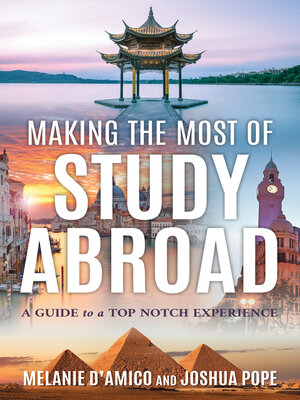 cover image of Making the Most of Study Abroad